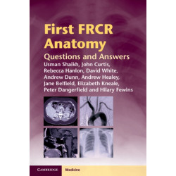 First FRCR Anatomy: Questions and Answers