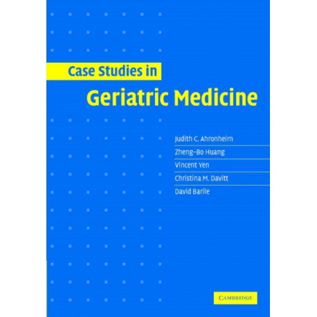 Case Studies in Geriatric Medicine