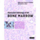 Illustrated Pathology of the Bone Marrow