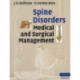 Spine Disorders: Medical and Surgical Management