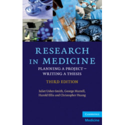 Research in Medicine: Planning a Project – Writing a Thesis
