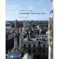 A Short History of Cambridge University Press
