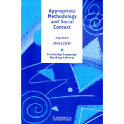 Appropriate Methodology and Social Context