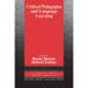 Critical Pedagogies and Language Learning