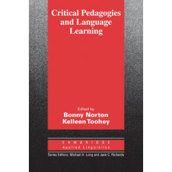 Critical Pedagogies and Language Learning
