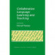 Collaborative Language Learning and Teaching