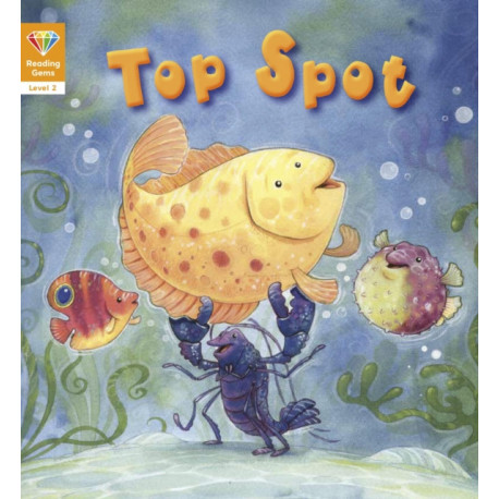 Reading Gems: Top Spot (Level 2)