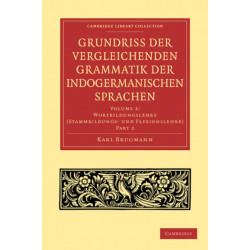 Grundriss der vergleichenden Grammatik der indogermanischen Sprachen