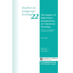 The Impact of High-Stakes Examinations on Classroom Teaching: A Case Study Using Insights from Testing and Innovation Theory