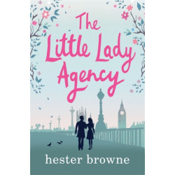 The Little Lady Agency: the hilarious bestselling rom com from the author of The Vintage Girl