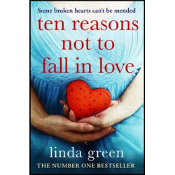 Ten Reasons Not to Fall In Love