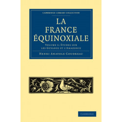 La France Equinoxiale