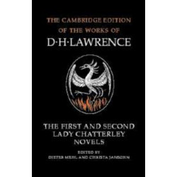 The First and Second Lady Chatterley Novels