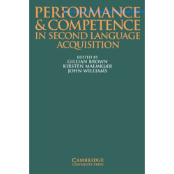 Performance and Competence in Second Language Acquisition