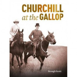 Churchill at the Gallop