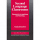 Second Language Classrooms: Research on Teaching and Learning