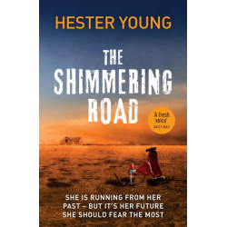 The Shimmering Road