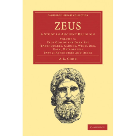 Zeus: A Study in Ancient Religion