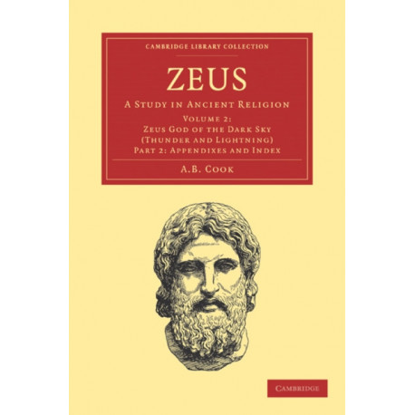 Zeus: A Study in Ancient Religion