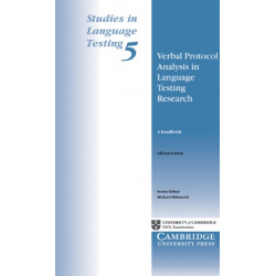 Verbal Protocol Analysis in Language Testing Research: A Handbook