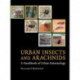 Urban Insects and Arachnids: A Handbook of Urban Entomology