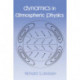 Dynamics in Atmospheric Physics