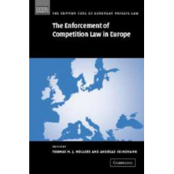 The Enforcement of Competition Law in Europe