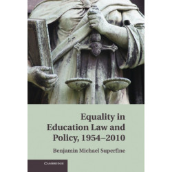 Equality in Education Law and Policy, 1954–2010