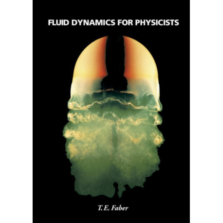 Fluid Dynamics for Physicists