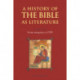 A History of the Bible as Literature: Volume 1, From Antiquity to 1700