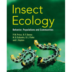 Insect Ecology: Behavior, Populations and Communities