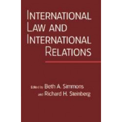 International Law and International Relations: An International Organization Reader