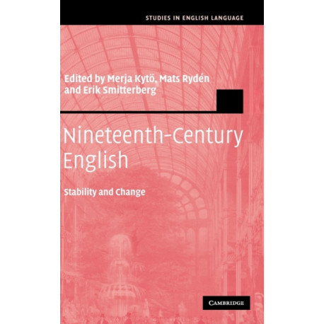 Nineteenth-Century English: Stability and Change