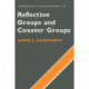 Reflection Groups and Coxeter Groups