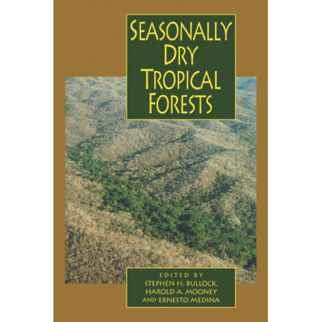 Seasonally Dry Tropical Forests