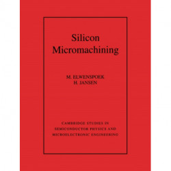 Silicon Micromachining