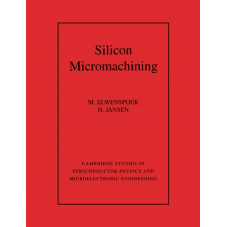 Silicon Micromachining