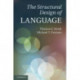 The Structural Design of Language
