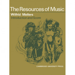 The Resources Music: Vocal Score and Commentary