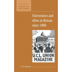 Universities and Elites in Britain since 1800
