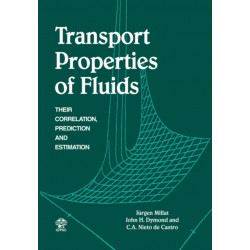 Transport Properties of Fluids: Their Correlation, Prediction and Estimation