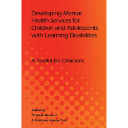 Developing Mental Health Services for Children and Adolescents with Learning Disabilities