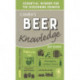 Camra's Beer Knowledge: Essential Wisdom for the Discerning Drinker