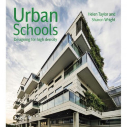Urban Schools: Designing for High Density