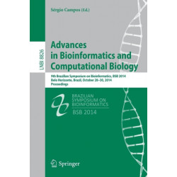 Advances in Bioinformatics and Computational Biology: 9th Brazilian Symposium on Bioinformatics, BSB 2014, Belo Horizonte, Brazil, October 28-30, 2014, Proceedings