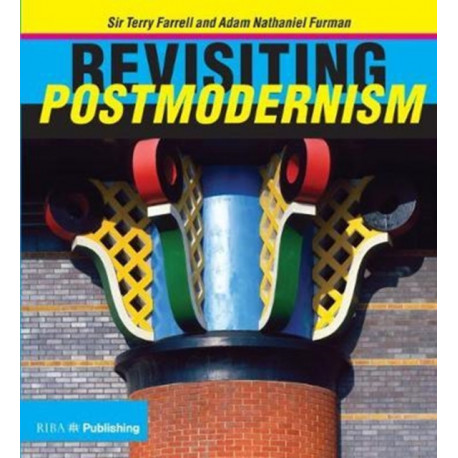 Revisiting Postmodernism
