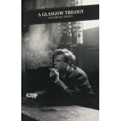 A Glasgow Trilogy: The Boy Who Wanted Peace- Grace and Miss Partridge- Mr Alfred M. A.