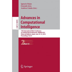 Advances in Computational Intelligence: 13th International Work-Conference on Artificial Neural Networks, IWANN 2015, Palma de Mallorca, Spain, June 10-12, 2015. Proceedings, Part II