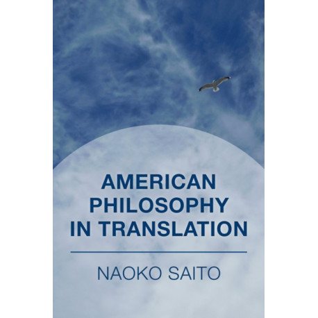 American Philosophy in Translation