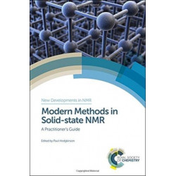 Modern Methods in Solid-state NMR: A Practitioner's Guide
